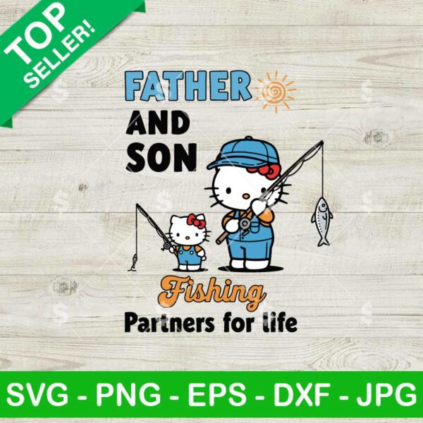 Hello Kitty Father And Son Fishing Partners For Life Svg