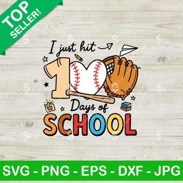 I Just Hit 100 Days Of School baseball SVG
