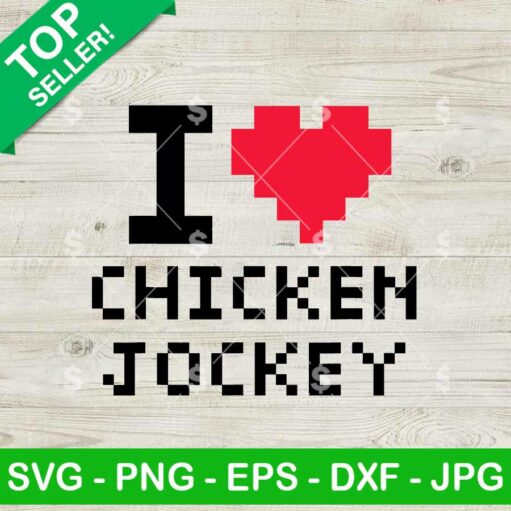 I Love Chicken Jockey Svg