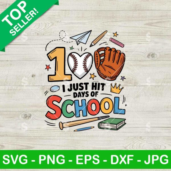 Just Hit 100 Days Of School SVG