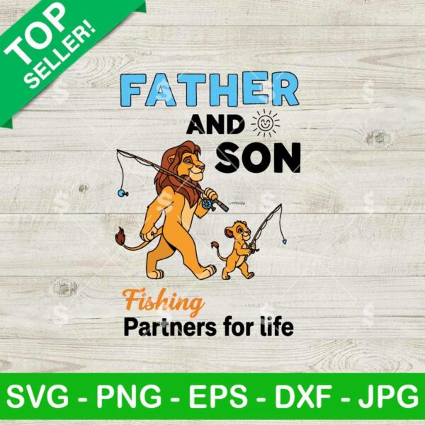 Lion King Father And Son Fishing Partners For Life Svg