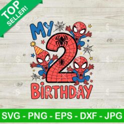 My 2nd Birthday Spiderman Svg