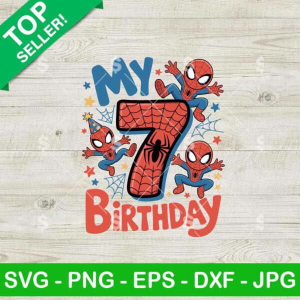 My 7th Birthday Spiderman Svg
