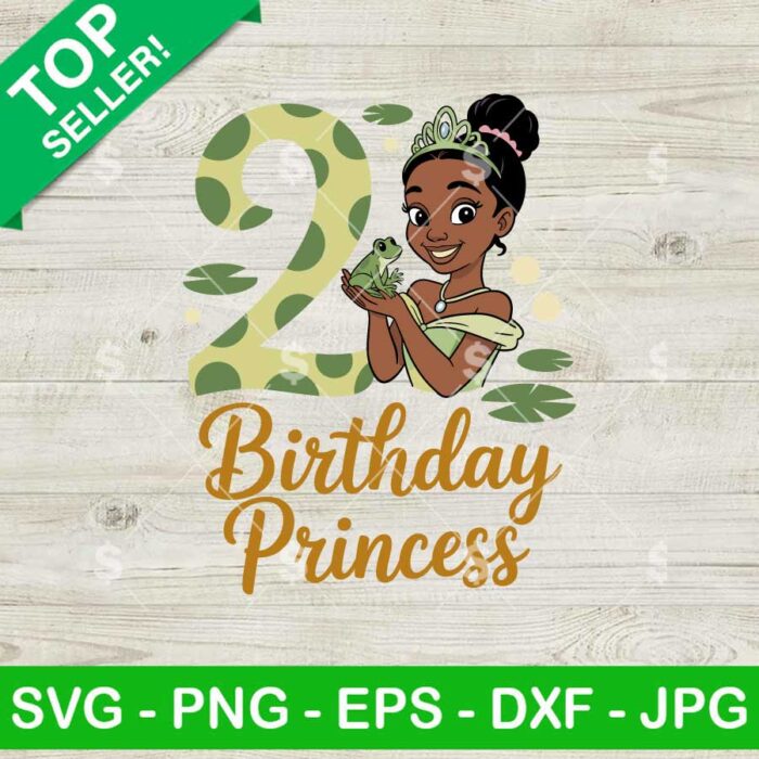 Tiana Disney Princess 2nd Birthday Svg