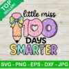 Little Miss 100 Days Smarter SVG