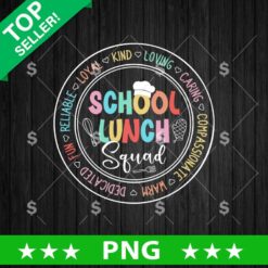 School Lunch Suqad Png, School Love Sublimation Png, School Png