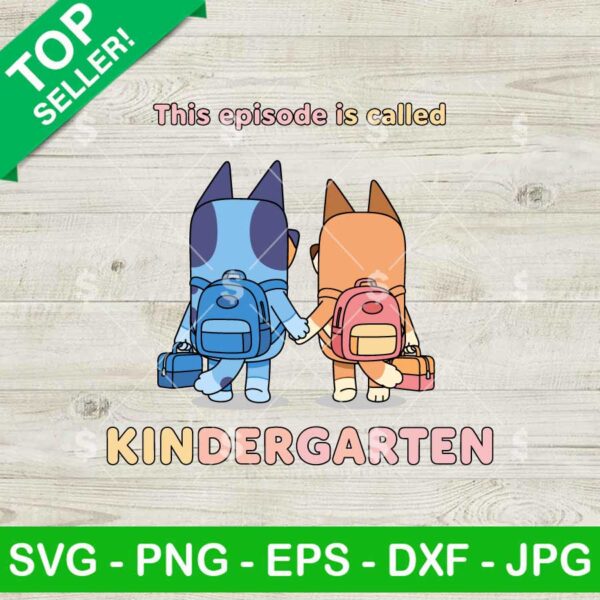 Bluey Bingo This Episode Called Pre K Svg