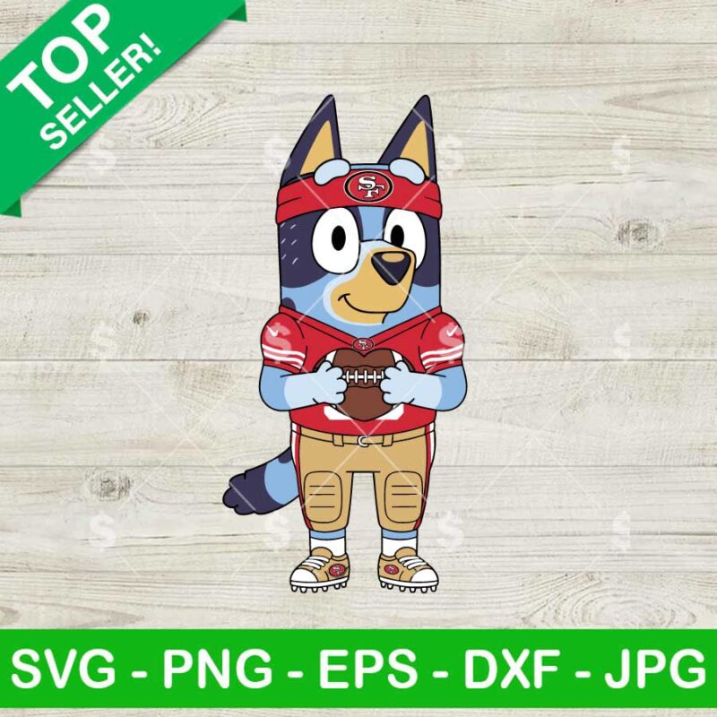 Bluey San Francisco 49ers Svg, Bluey Dog NFL Player Svg, 49ers Football Team Svg