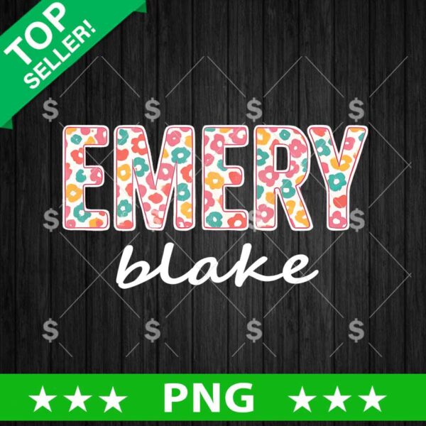 Emery Blake Png, Custom name Sublimation Png, Name Png