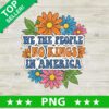 We The People No Kings In America Png