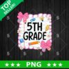 5th Grade Back To School Png