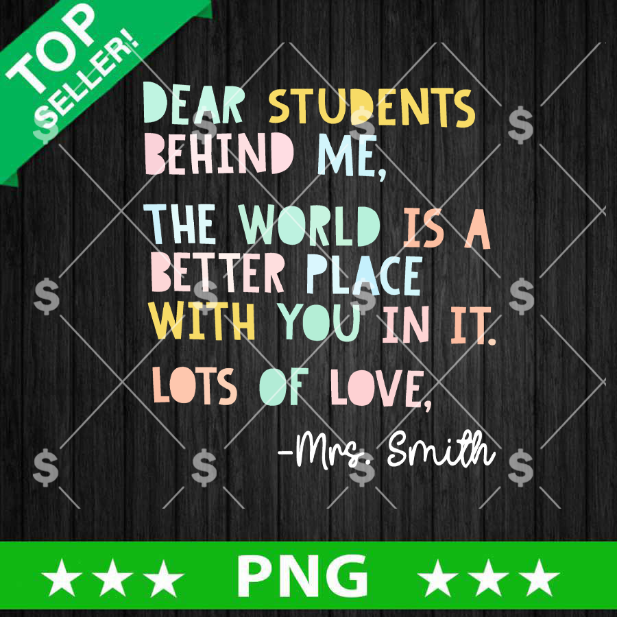 Dear Students Behind Me Png