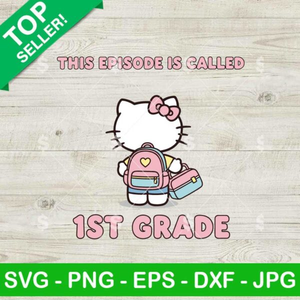 Hello Kitty 1st Grade Svg