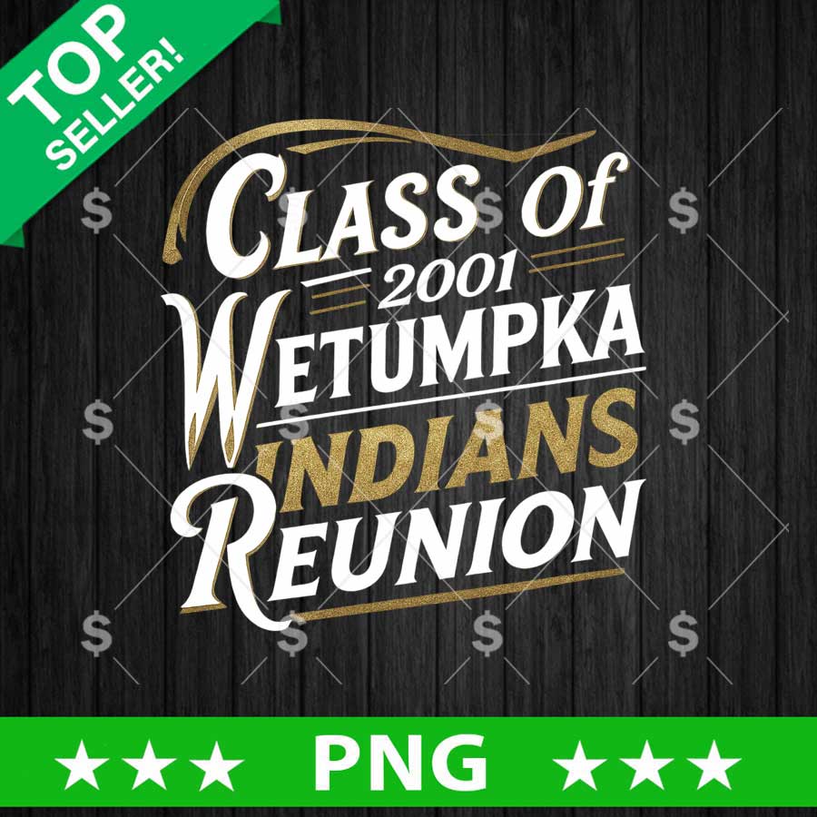 Class Of 2001 Wetumpka Indians Reunion PNG