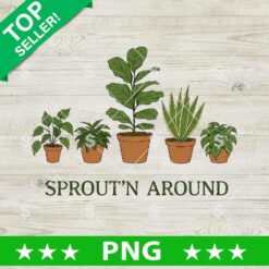 Sprout'n Around PNG