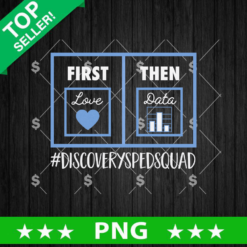 First Love Then Data PNG