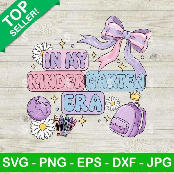 In My Kindergarten Era Coquette SVG