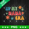 In My Nana Era PNG