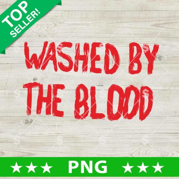 Washed By The Blood PNG