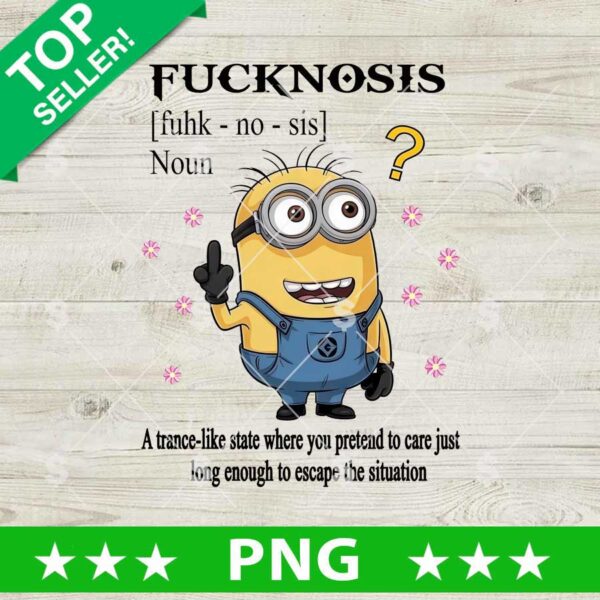 Fucknosis Funny Minion PNG