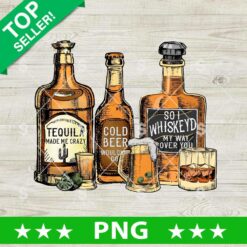 Wine Bottle Tequila Whiskey Quotes PNG, Tequila Make Me Crazy PNG, Drink Wine PNG Sublimation