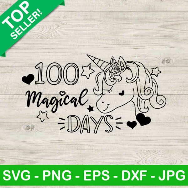 100 magical days unicorn SVG, 100 days of school SVG, Unicorn SVG