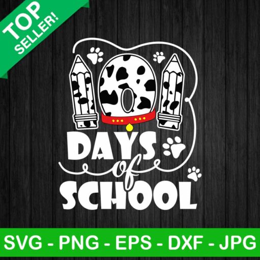 101 Days of school SVG, 100th Days of School Dalmatian SVG, Dalmatian dog SVG