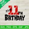 It's my 11th birthday SVG, 11th birthday SVG, Baseball birthday SVG