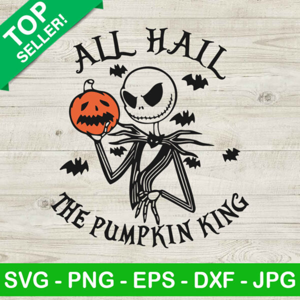 All hall the pumpkin king SVG, Nightmare Before Christmas SVG, Jack Skellington All Hail The Pumpkin King Glitter SVG