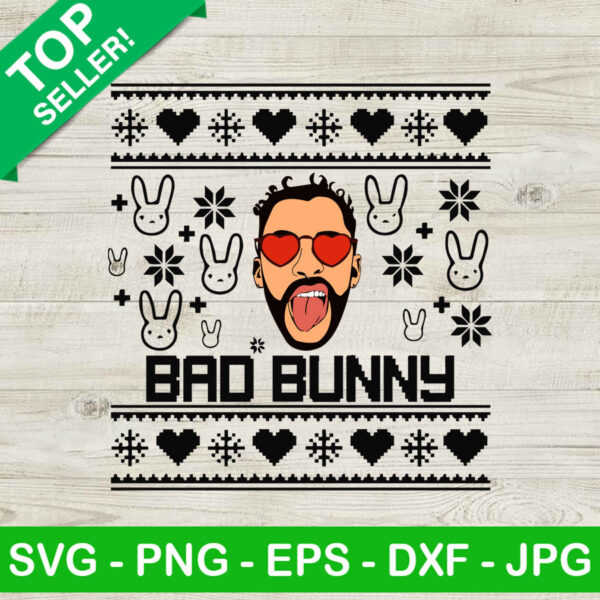 Bad Bunny Ugly Sweater SVG, Bad Bunny SVG, Bad bunny christmas SVG