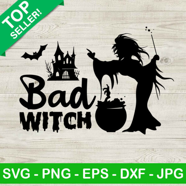 Bad witch SVG , Bad witch Halloween SVG, Bad witch silhouette SVG