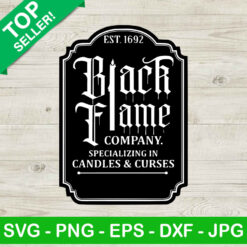 Black Flame Company SVG, Halloween Black Flame SVG, Sanderson Sisters Company SVG
