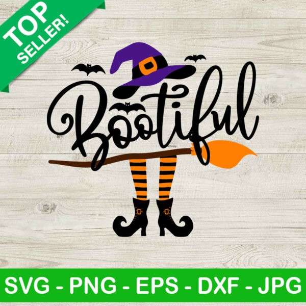 Bootiful Witch SVG, Bootiful Halloween SVG, Witches Halloween SVG