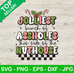 Christmas Jolliest Bunch Of Assholes SVG, Christmas SVG, Jolliest Christmas SVG