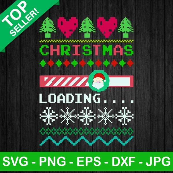 Christmas loading ugly sweater SVG, Merry christmas SVG, Ugly sweater christmas SVG