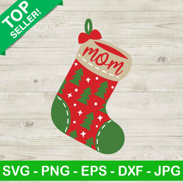 Christmas socks mom SVG, Christmas tree SVG, Christmas stocking SVG