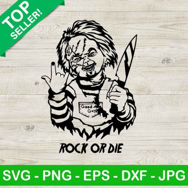 Chucky Horror Rock Or Die SVG, Chucky Horror Movie SVG, Halloween SVG