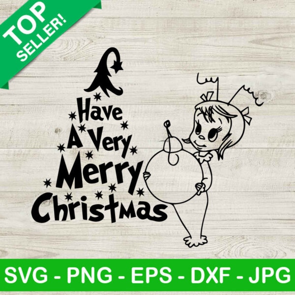 Cindy Lou Who Have A Very Merry Christmas SVG, Cindy Lou Who Christmas SVG, Cindy Lou SVG