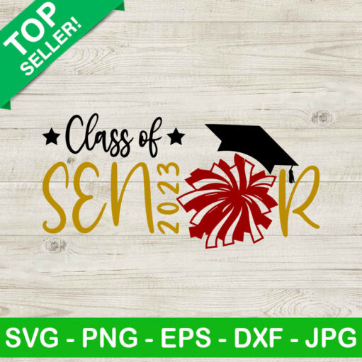 Class of senior 2023 SVG, Graduate cap SVG, School SVG