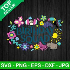 Encanto Birthday Squad SVG, Encanto Birthday SVG, Birthday SVG