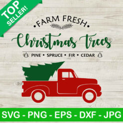 Farmfresh Christmas Trees SVG, Christmas Truck SVG, Truck with christmas tree SVG