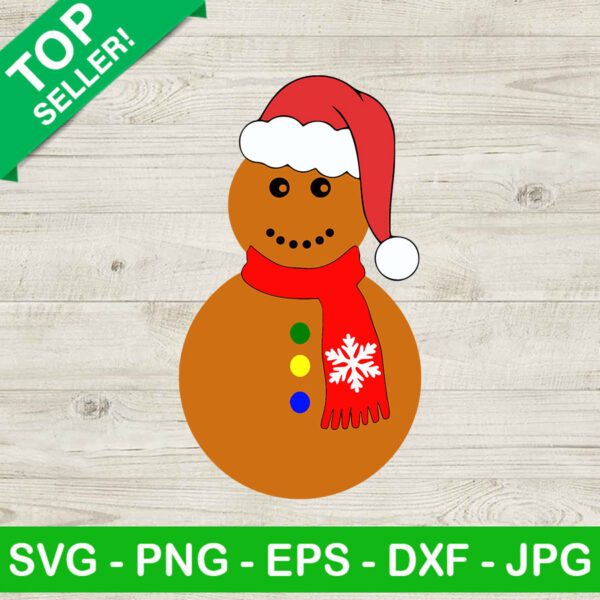 Gingerbread snowman SVG, Christmas Gingerbread SVG, Snowman with santa hat SVG