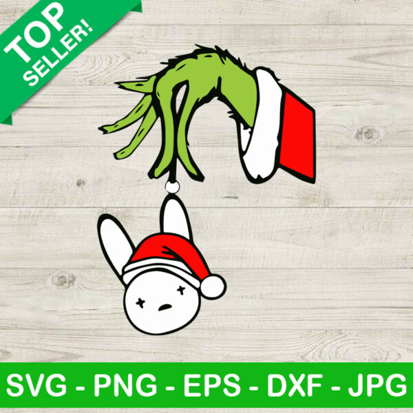 Grinch hand bad bunny SVG, Grinch SVG, Bad bunny christmas SVG