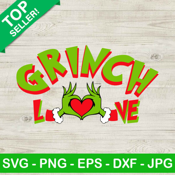Grinch hand love SVG, Grinch heart SVG, Merry chrismas SVG