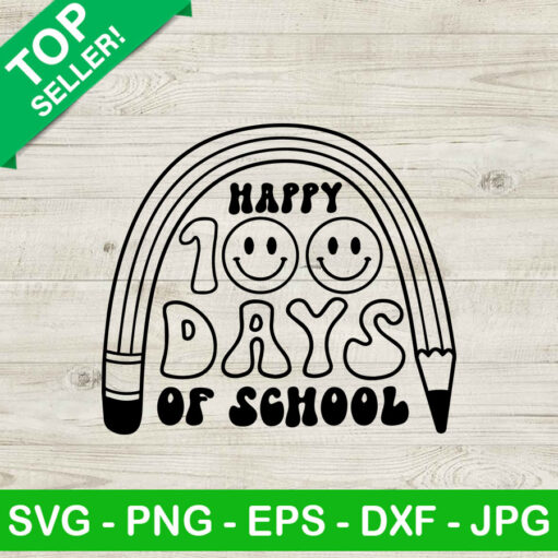 Happy 100 days of school pencil SVG