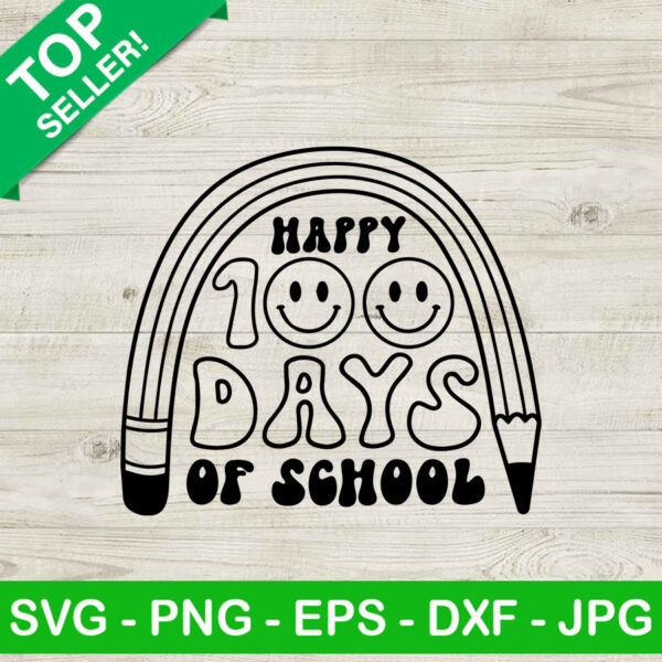 Happy 100 days of school pencil SVG, Happy 100 days of school SVG, School SVG