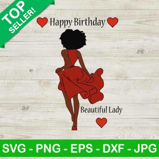 Happy birthday beautiful lady black women SVG, Beautiful Women SVG, Happy birthday SVG
