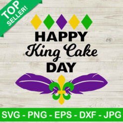 Happy king cake day SVG, Mardi Gras SVG, Happy king cake SVG
