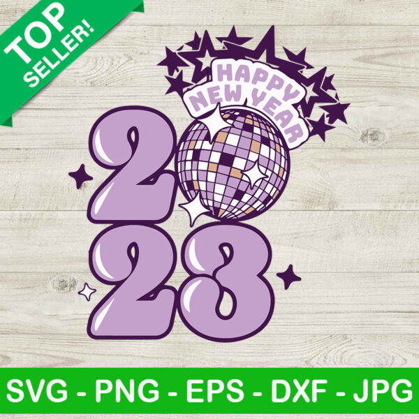 Happy new year 2023 disco ball SVG, Happy new year 2023 SVG, Disco ball SVG