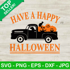 Have A Happy Halloween SVG, Happy Halloween SVG, Truck Car Halloween SVG